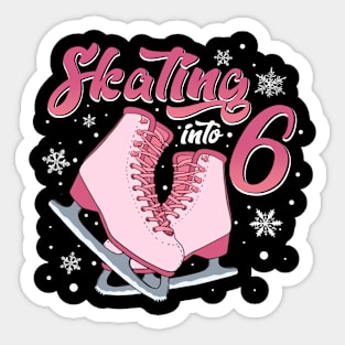 Ice Skating 6th Birthday Girl 6 Years Sticker